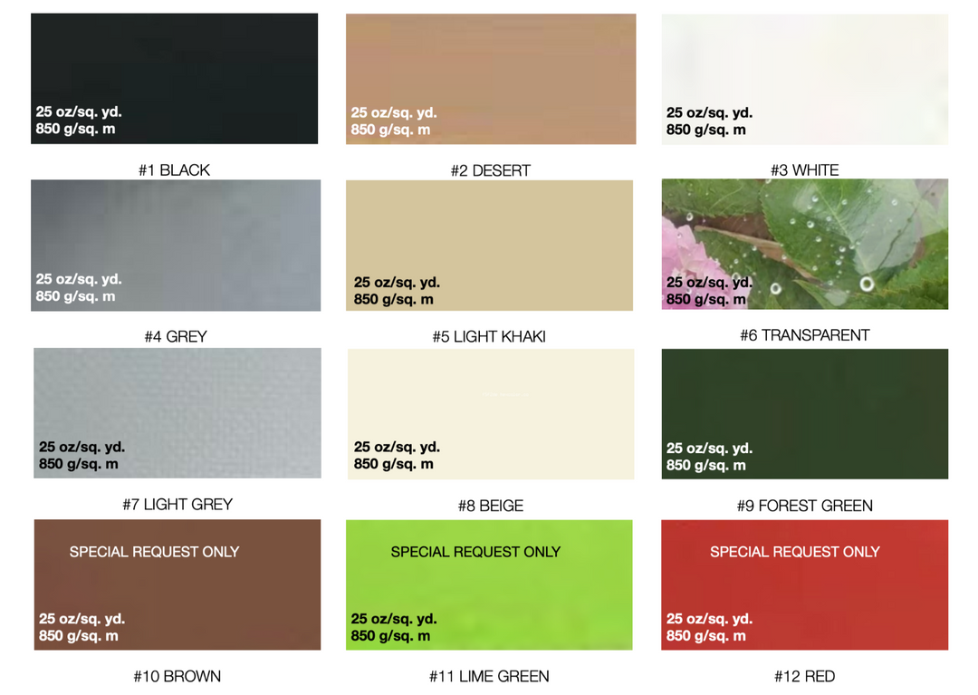 PVC dome tent cover color options offered by Glamping Dome Store. Includes 12 color choices with a material weight of 25 oz/sq. yd (850 g/sq. m): #1 Black, #2 Desert, #3 White, #4 Grey, #5 Light Khaki, #6 Transparent, #7 Light Grey, #8 Beige (special request only), #9 Forest Green, #10 Brown (special request only), #11 Lime Green (special request only), and #12 Red (special request only). Ideal for customizing geodesic dome tents to suit various environments and aesthetic preferences.
