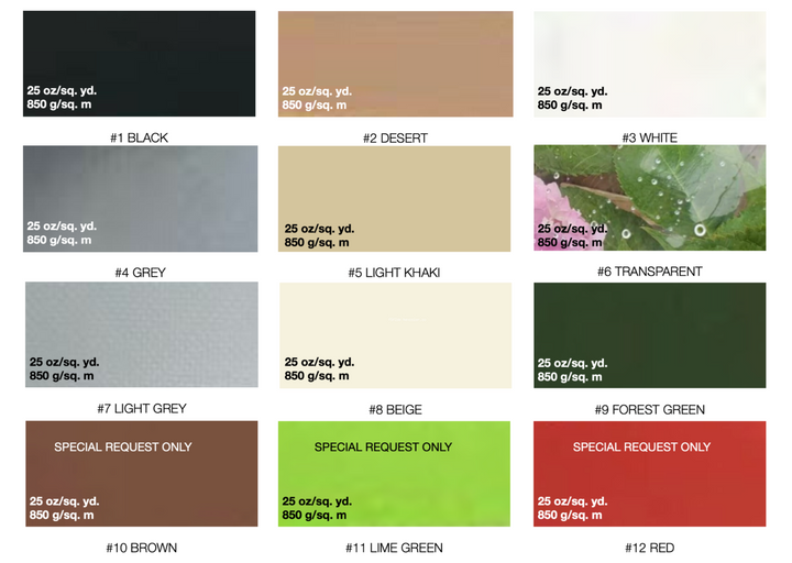 PVC dome tent cover color options offered by Glamping Dome Store. Includes 12 color choices with a material weight of 25 oz/sq. yd (850 g/sq. m): #1 Black, #2 Desert, #3 White, #4 Grey, #5 Light Khaki, #6 Transparent, #7 Light Grey, #8 Beige (special request only), #9 Forest Green, #10 Brown (special request only), #11 Lime Green (special request only), and #12 Red (special request only). Ideal for customizing geodesic dome tents to suit various environments and aesthetic preferences.